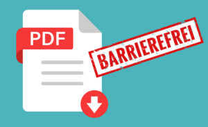 Barrierefreie PDF selbst erstellen